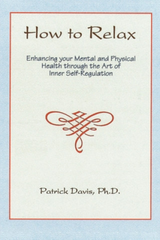 Kniha How to Relax Davis