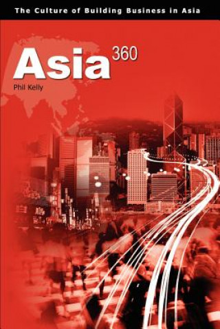 Kniha Asia360 Phil Kelly