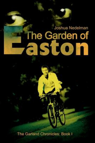 Книга Garden of Easton Joshua Nedelman