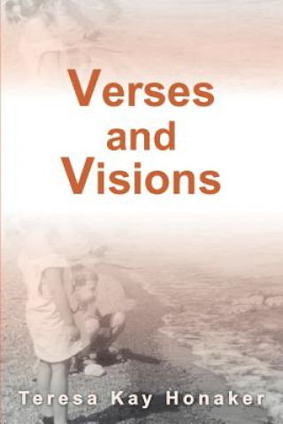 Książka Verses and Visions Teresa Kay Honaker