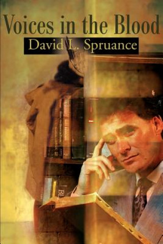 Buch Voices in the Blood David L Spruance