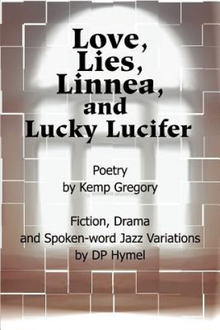 Kniha Love, Lies, Linnea, and Lucky Lucifer DP Hymel