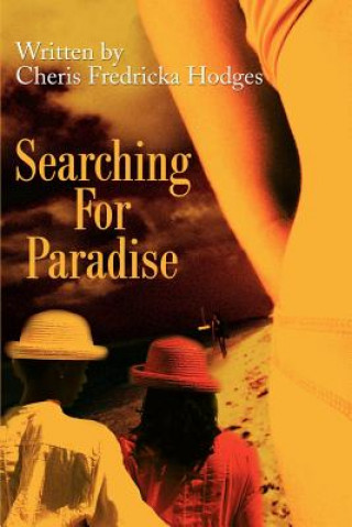 Kniha Searching for Paradise Cheris Fredricka Hodges