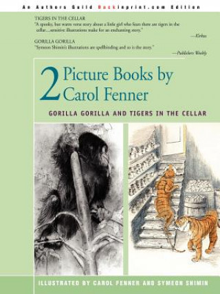 Book 2 Picture Books by Carol Fenner Phyllis Fenner