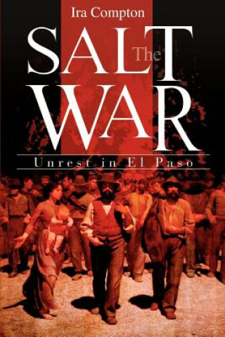 Knjiga Salt War Ira Compton