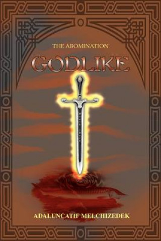 Libro Godlike Adaluncatif Melchizedek