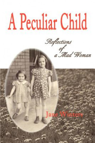 Book Peculiar Child Jane Winters