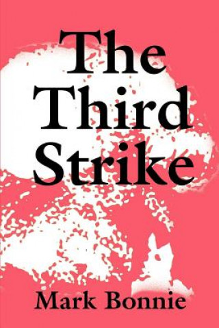 Carte Third Strike Mark Bonnie