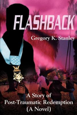 Book Flashback Gregory Kent Stanley