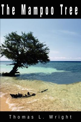 Knjiga Mampoo Tree Thomas L Wright