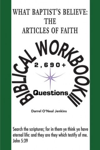 Carte What Baptist's Believe: The Articles of Faith Darrel O'Neal Jenkins