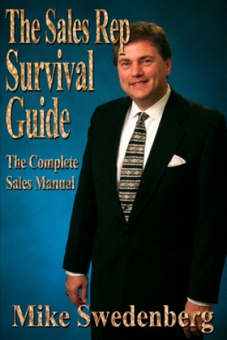 Buch Sales Rep Survival Guide Mike Swedenberg