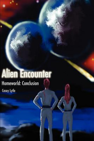 Kniha Alien Encounter Casey Lytle