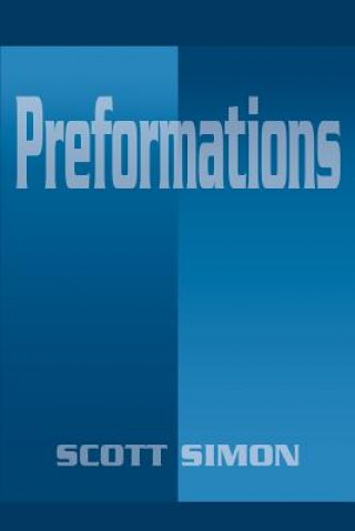 Книга Preformations Scott Simon