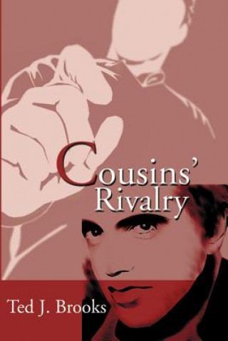 Книга Cousins' Rivalry Ted J Brooks
