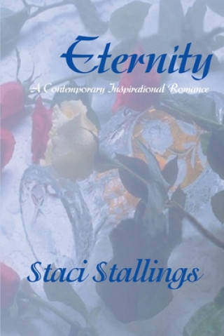 Kniha Eternity Staci Stallings