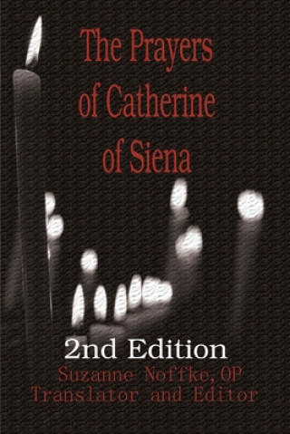 Könyv Prayers of Catherine of Siena Suzanne Noffke