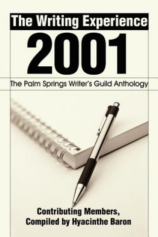 Könyv Writing Experience 2001 Hyacinthe Kuller Baron
