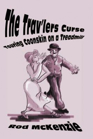 Book Trav'lers Curse Rod McKenzie