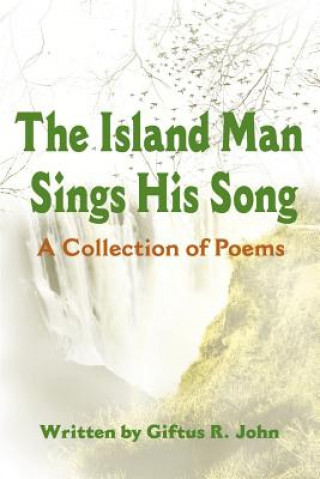 Book Island Man Sings His Song Giftus R John