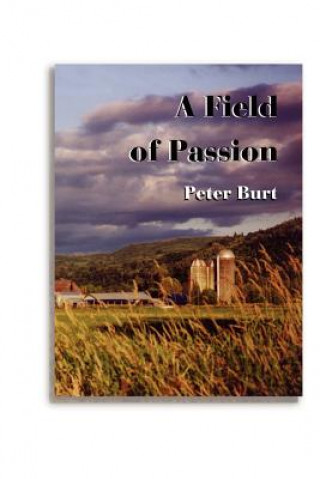 Книга Field of Passion Peter Burt