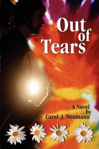 Carte Out of Tears Carol J Neumann