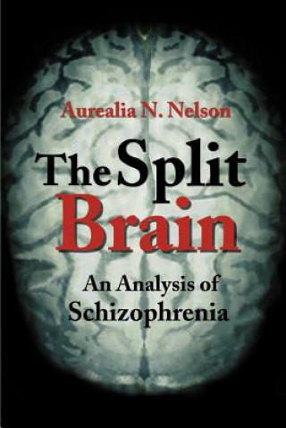 Livre Split Brain Aurealia Nelson