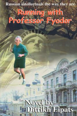 Kniha Running with Professor Fyodor Ditrikh Lipats