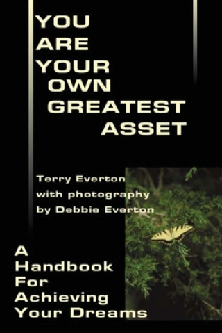 Carte You Are Your Own Greatest Asset Terry Everton