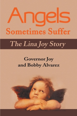 Книга Angels Sometimes Suffer Alvarez