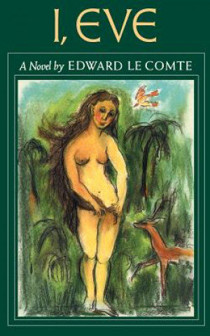 Книга I, Eve Edward Le Comte