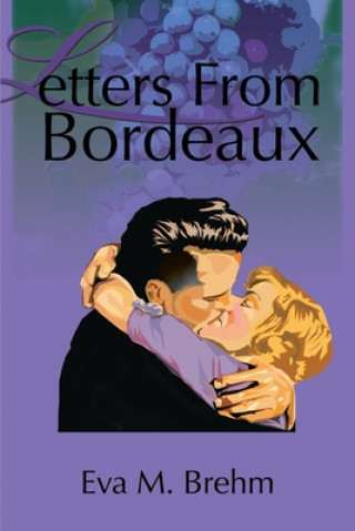 Carte Letters from Bordeaux Eva M Brehm