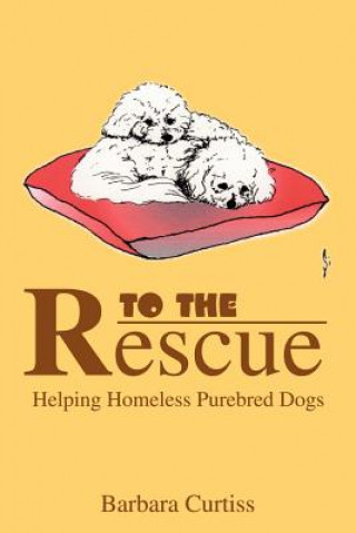 Βιβλίο To the Rescue Barbara Curtiss