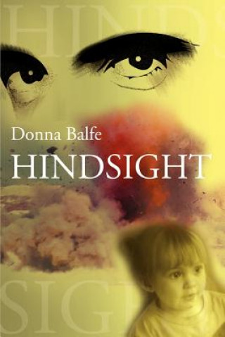 Könyv Hindsight Donna Balfe