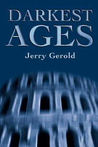 Knjiga Darkest Ages Jerry Gerold
