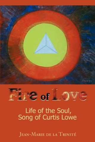 Kniha Fire of Love Jean-Marie de La Trinite