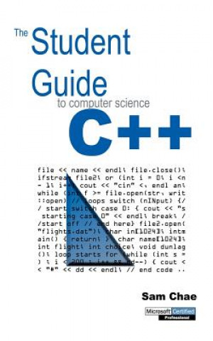 Libro Student Guide to Computer Science C++ Sam Chae