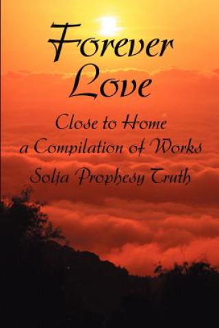 Knjiga Forever Love Solja Prophesy