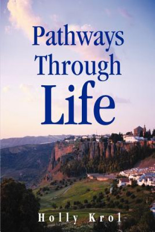 Buch Pathways Through Life Holly Krol