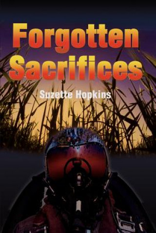 Kniha Forgotten Sacrifices Suzette Hopkins