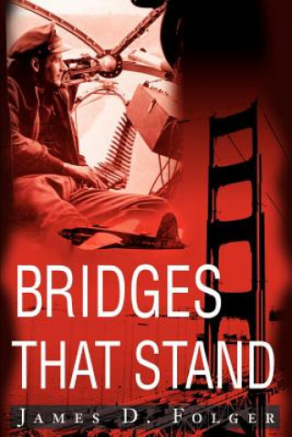 Kniha Bridges That Stand Folger