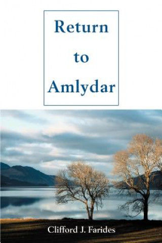 Knjiga Return to Amlydar Clifford J Farides