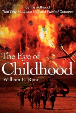 Kniha Eye of Childhood William E Rand
