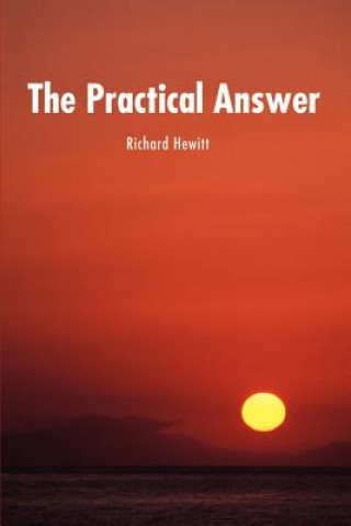 Kniha Practical Answer Richard Hewitt