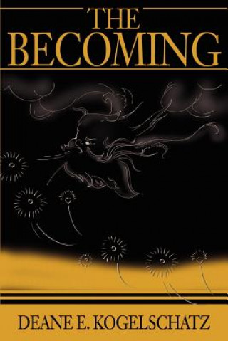 Книга Becoming Deane E Kogelschatz