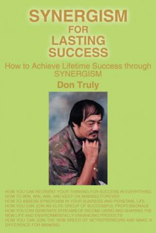 Könyv Synergism for Lasting Success Don Truly