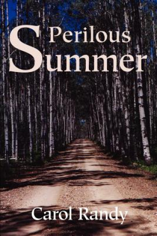 Книга Perilous Summer Carol Randy