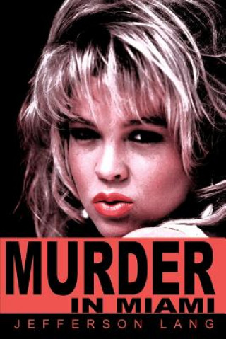 Книга Murder in Miami Jefferson Lang