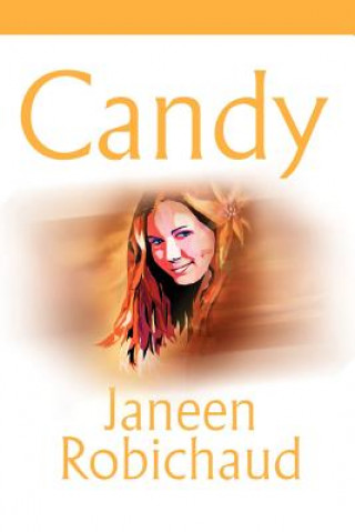 Kniha Candy Janeen Robichaud