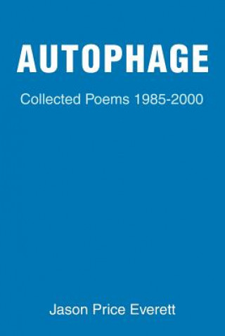 Knjiga Autophage Jason Price Everett